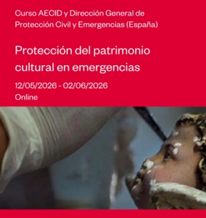 Convocatoria abierta al curso: Protecci&oacute;n del patrimonio cultural en emergencias