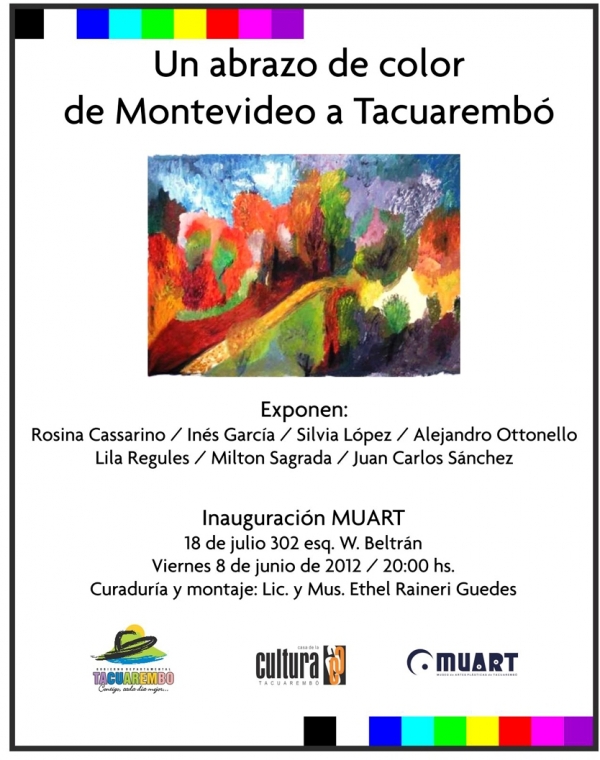 &quot;Un abrazo de color de Montevideo a Tacuarembó&quot;. Inaugura exposición en MUART. 