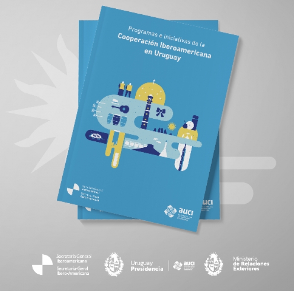 Publicaci&oacute;n: Programas e iniciativas de la Cooperaci&oacute;n Iberoamericana en Uruguay