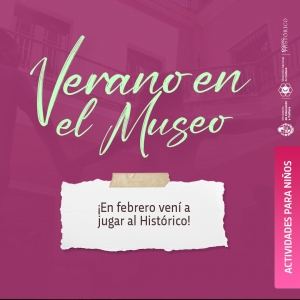 Llega Febrero con varias actividades en el Museo Hist&oacute;rico Nacional