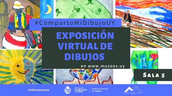 &iexcl;Pasen y vean! Inauguraci&oacute;n de Sala Cinco de la exposici&oacute;n virtual #CompartoMiDibujoUY.
