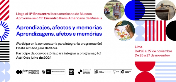 11&ordm; Encuentro Iberoamericano de Museos: &ldquo;Aprendizajes, afectos y memorias&rdquo;